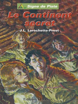 cover image of Le Continent secret